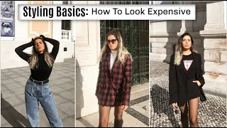 STYLING BASICS: How to look Expensive // Everyday Outfit Ideas