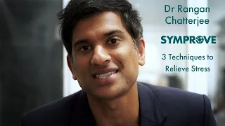 Dr RANGAN CHATTERJEE | 3 Techniques to Relieve Stress