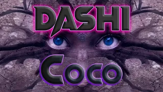 Dashi - Детка любит Coco (Текст) русская музыка 2023