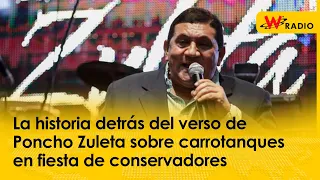 La historia detrás del verso de Poncho Zuleta por carrotanques en fiesta de conservadores