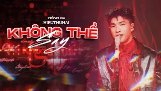 HIEUTHUHAI - Không Thể Say | Live Performance at Sóng 24