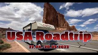 USA Roadtrip 2023 - Eine unvergessliche Reise mit dem Wohnmobil durch 4 Bundesstaaten