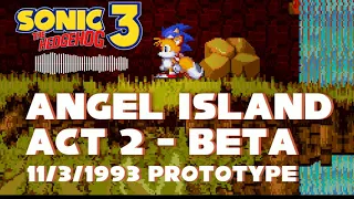 [HQ] Sonic 3 (Nov. 3, 1993) Prototype - Angel Island Act 2 Beta Theme