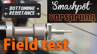 Vorsprung Smashpot | Bottoming resistance field test