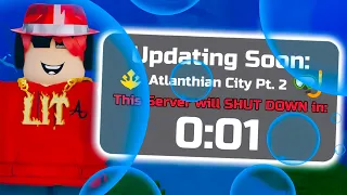 Atlanthian City Part 2 Update LIVE! (Soul Burst)