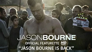 Jason Bourne | Official Featurette: "Jason Bourne Is Back" [HD - 1080p] | Universal Pictures Canada