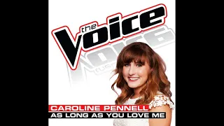 Caroline Pennell | As Long As You Love Me | Studio Version | The Voice 5