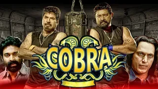 Cobra (2019) New Released Hindi Dubbed Full Movie | Mammootty, Lal, Lalu Alex, Padmapriya