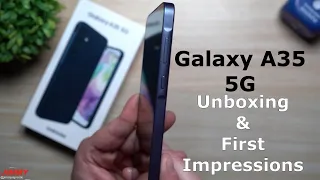 Impressive! Galaxy A35 5G - New Mid-Range King! Unboxing and First Impressions