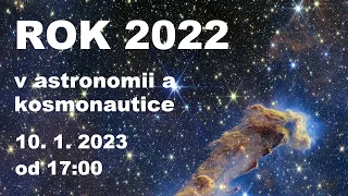 Rok 2022 v astronomii a kosmonautice