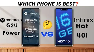 Infinix Hot 40i vs Motorola G24 Power : Which Phone is Best❓🤔