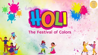 HOLI THE FESTIVAL OF COLORS | Holika Dahan Story | Prahlad and Holika Story |