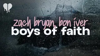 zach bryan - boys of faith (feat. bon iver) (lyrics)