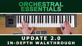 Orchestral Essentials 2.0: In-Depth Walkthrough