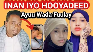 INAN IYO HOOYADEED AYUU WADA FUULAY ISAGOO OG KENIYA WAA MEEL DHIMATAY