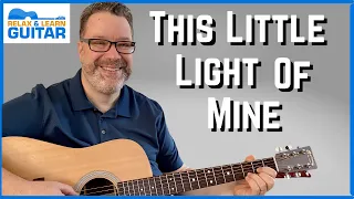 How To Play This Little Light of Mine on Guitar