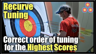Recurve Tuning Best Order to Make Adjustments for the Highest Scores Possible