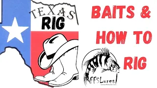 BEST lures for TEXAS RIG.