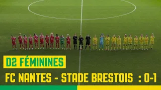 D2F. Le résumé de FC Nantes - Stade Brestois (0-1)