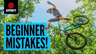 Beginner Mistakes! | Avoid These Things If You're New To MTB