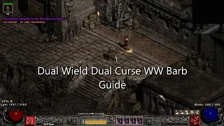 Dual Curse Dual Wield Whirlwind Barb Guide | Project Diablo 2 | Season 9