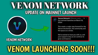 Venom Network Mainnet Update : Launching match? When Airdrop distribution? do this fast!!!