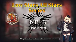 Arknights MB-8 + Medal Guide Low Stars All Stars