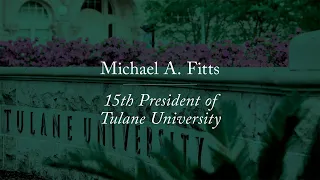President Michael A. Fitts- Tulane University 2024 Commencement