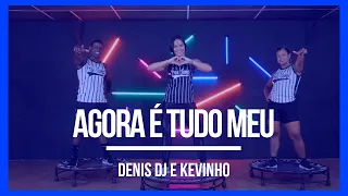 #TBT Dennis DJ e Kevinho - Agora é tudo meu | Coreografia Free Jump | #borapular