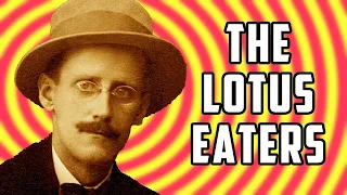 The Lotus Eaters (part 1): James Joyce's Ulysses for Beginners #20