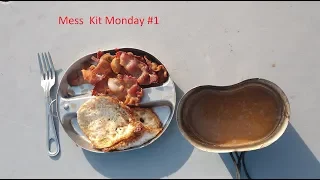 Mess Kit Monday #1