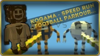 Kogama - Speed Run - ...Football Parkour...