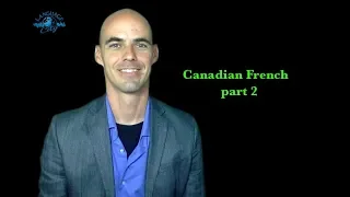 French lesson on Canadian French part 2