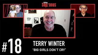 Talking Sopranos #18 w/guest writer Terry Winter "Big Girls Don't Cry"