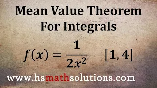 Applying the Mean Value Theorem for Integrals (Example)