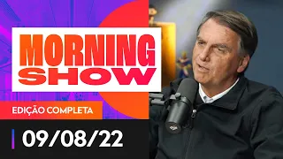 BOLSONARO COMEMORA AUDIÊNCIA NO FLOW - MORNING SHOW - 09/08/22