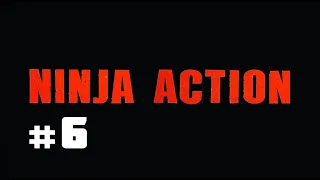 Ninja Action 6: Xiao Xiao Remake