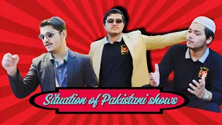 Situation of Pakistani shows | Comedy video | ft. Hassan Amir and Zain Amir