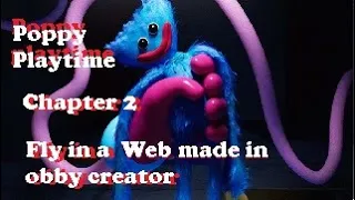 Poppy playtime chapter 2 in Obby creator Out Full games now