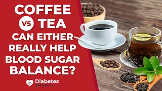 Coffee vs Tea: Can Either REALLY Help Blood Sugar Balance?