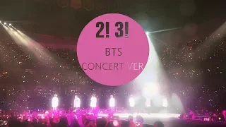 BTS (방탄소년단) - TWO! THREE! (HOPING FOR MORE GOOD DAYS) [CONCERT VER. USE HEADPHONE] 🎧