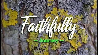 Faithfully - Journey (KARAOKE VERSION)