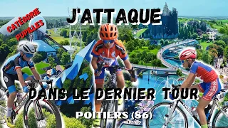 Comment j'ai placé mon attaque dans le dernier tour de la course, après avoir gagné le CLM. Pupilles