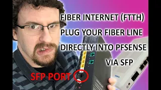 I connected my fiber internet directly to my pfsense router via SFP!