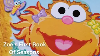 Sesame Street Book, Zoe's First Book Of Seasons - Reading Book With Zoe, Elmo, Big Bird And Friends
