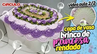 Capa de Vaso Brinco de Princesa Rendado 2/2 | Carla Cristina & Crochet HD