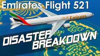 Emirates Plane Crash at Dubai (Emirates Flight 521) - DISASTER BREAKDOWN