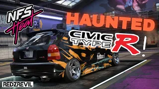 HAUNTED Civic Type R Build! (NFS Heat)