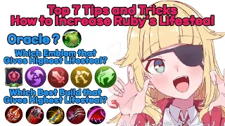 Top 7 Tips and Tricks How to Increase Ruby's Lifesteal | Ruby Guide & Tutorial 2022 | Mobile Legends