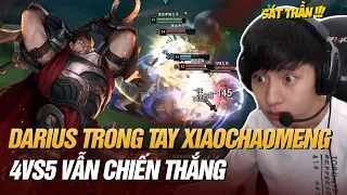 DARIUS TRONG TAY XIAOCHAOMENG KHẢ NĂNG CARRY CỰC KHỦNG KHI PHẢI 4VS5 KHIẾN TEAM BẠN BẤT LỰC ĐẦU HÀNG